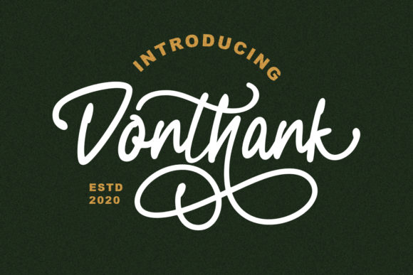 Donthank: A Flowing Script Handwritten Font for Vintage-Inspired Designs