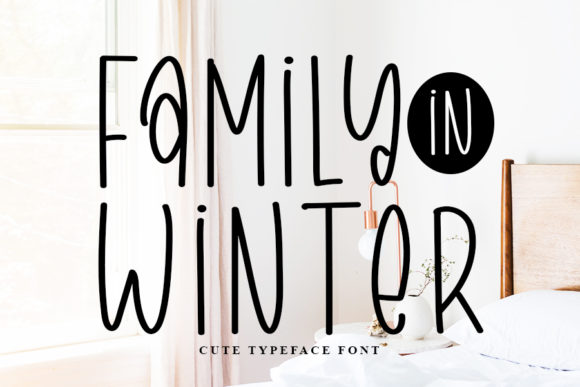 Family in Winter: The Perfect Handwritten Typeface for Your Brand