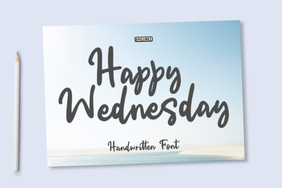 Happy Wednesday: The Handwritten Font That Brings Personality to Campaigns
