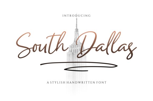 South Dallas: The Stylish Handwritten Font for Campaign Visuals