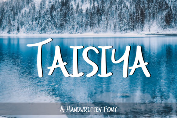 Taisiya: The Handwritten Typeface for Friendly Branding