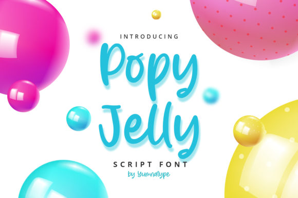 Why Popy Jelly Is the Perfect Script Handwritten Font for Brand Identity